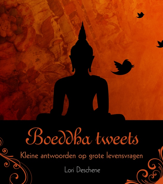 Mail &amp; Win Boeddha tweets De Betere Wereld